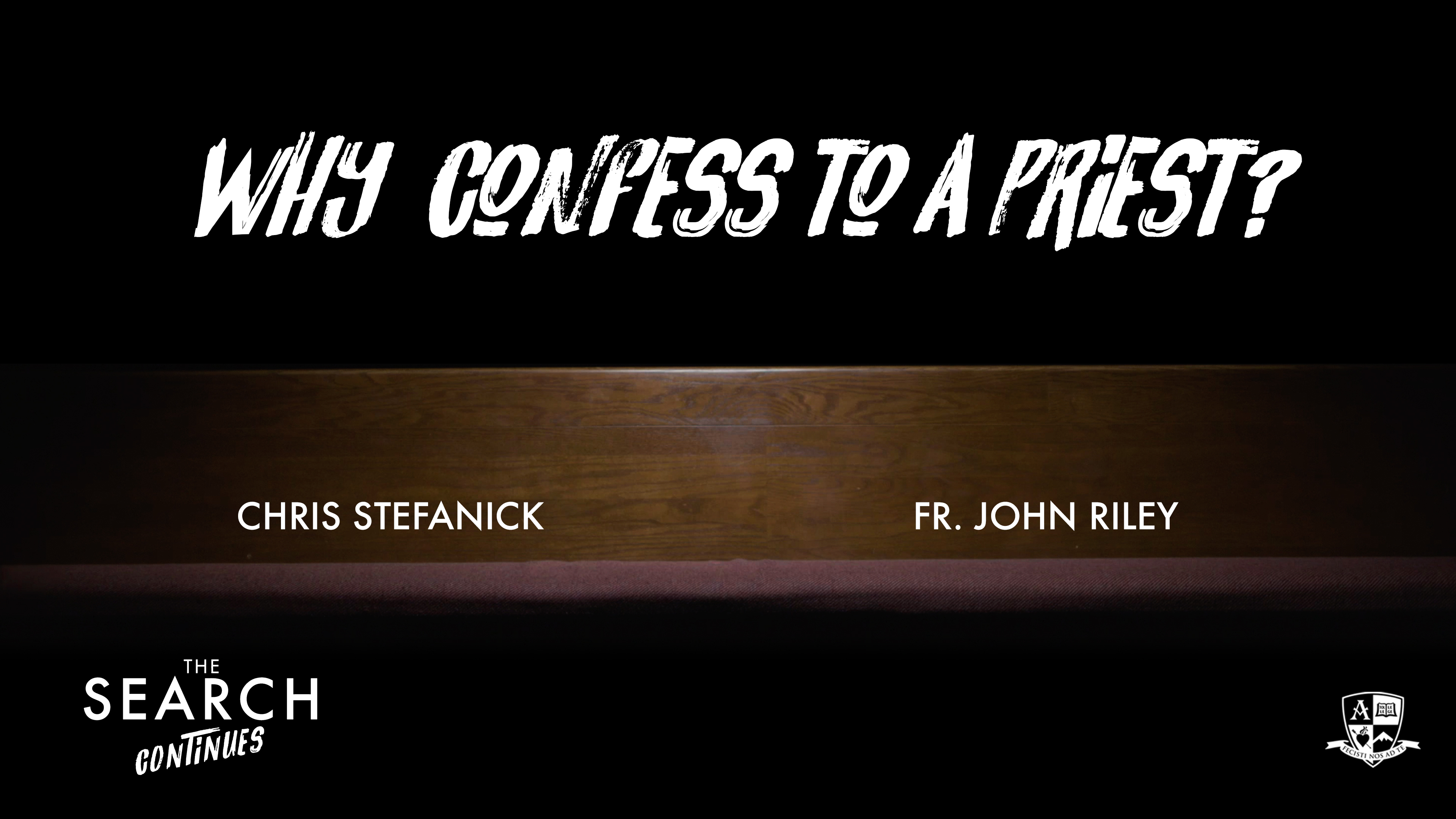 Why Confess to a Priest?