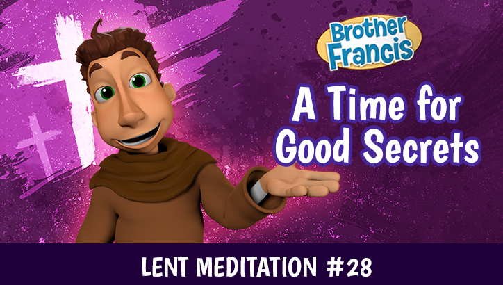 Day 28 - A Time for Good Secrets