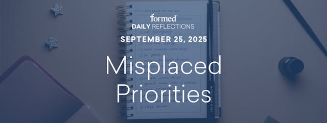 Daily Reflections — September 25, 2025