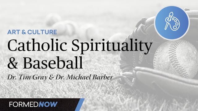 Catholic Spirituality and Baseball