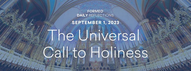 Daily Reflections — September 1, 2023
