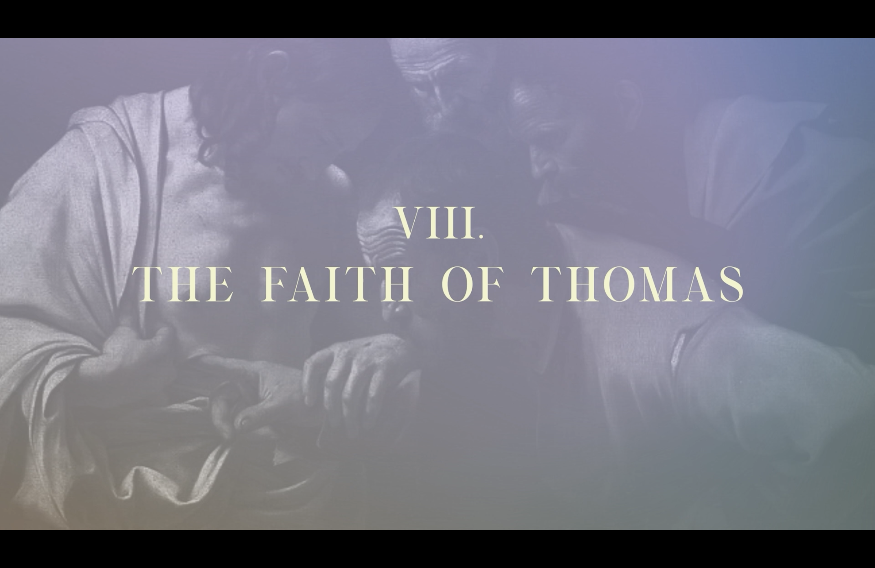 Station 8 | Via Lucis Commentary | The Faith of Thomas