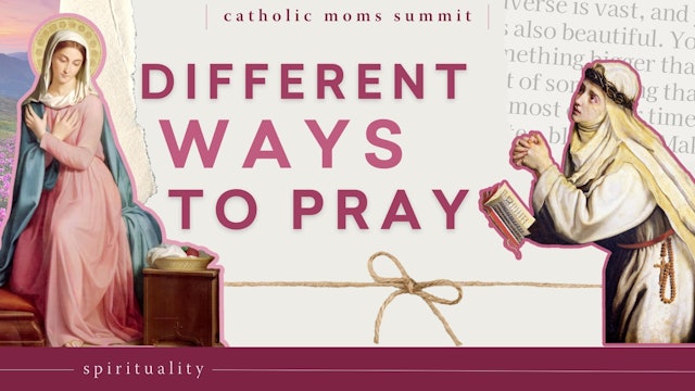 Different Moms, Different Ways to Pray