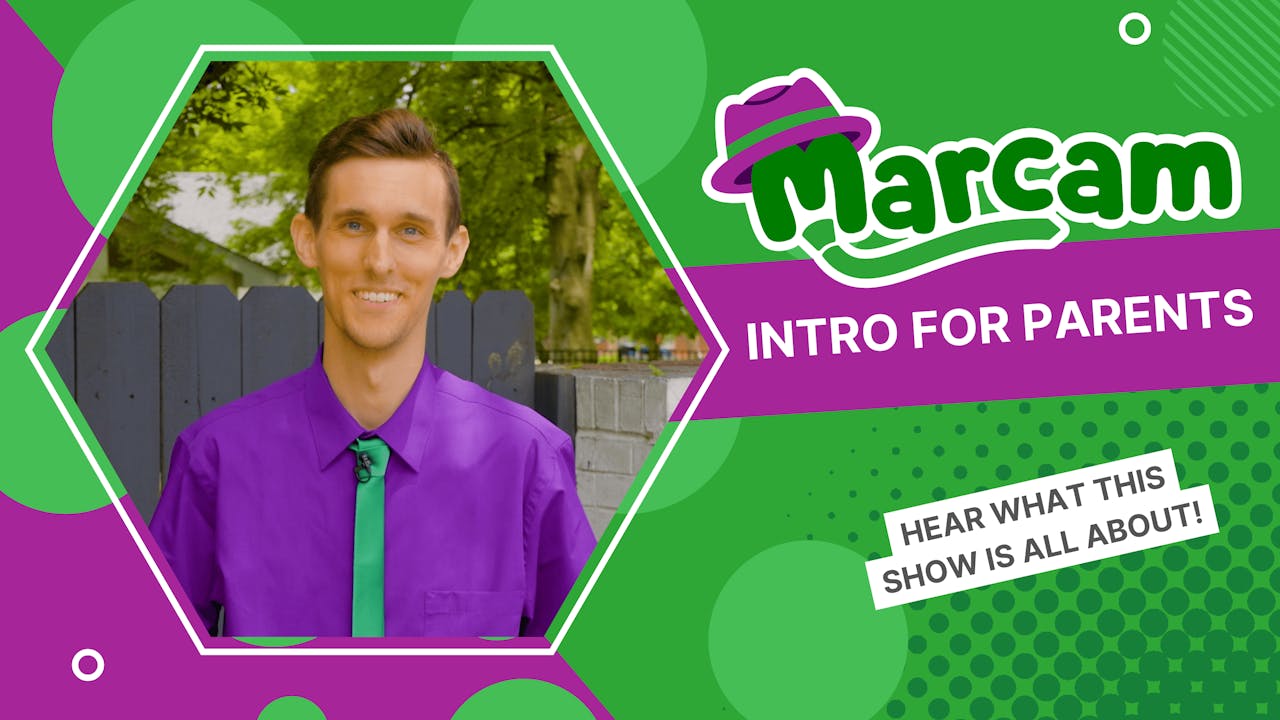 Marcam Introduction for Parents - Marcam | Season 1 - Formed