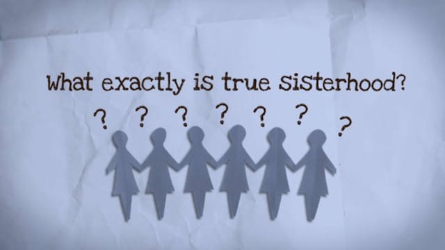 True Beauty: Sisterhood, Part 1 with ...