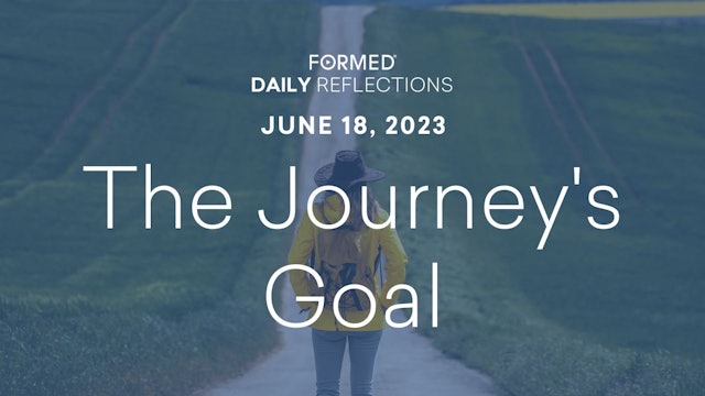 Daily Reflections — June 18, 2023