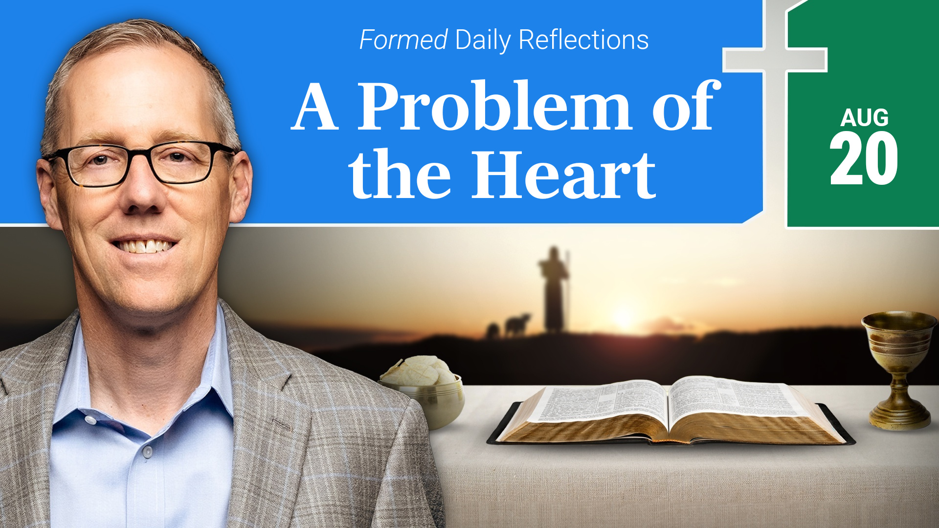 Daily Reflections — August 20, 2026
