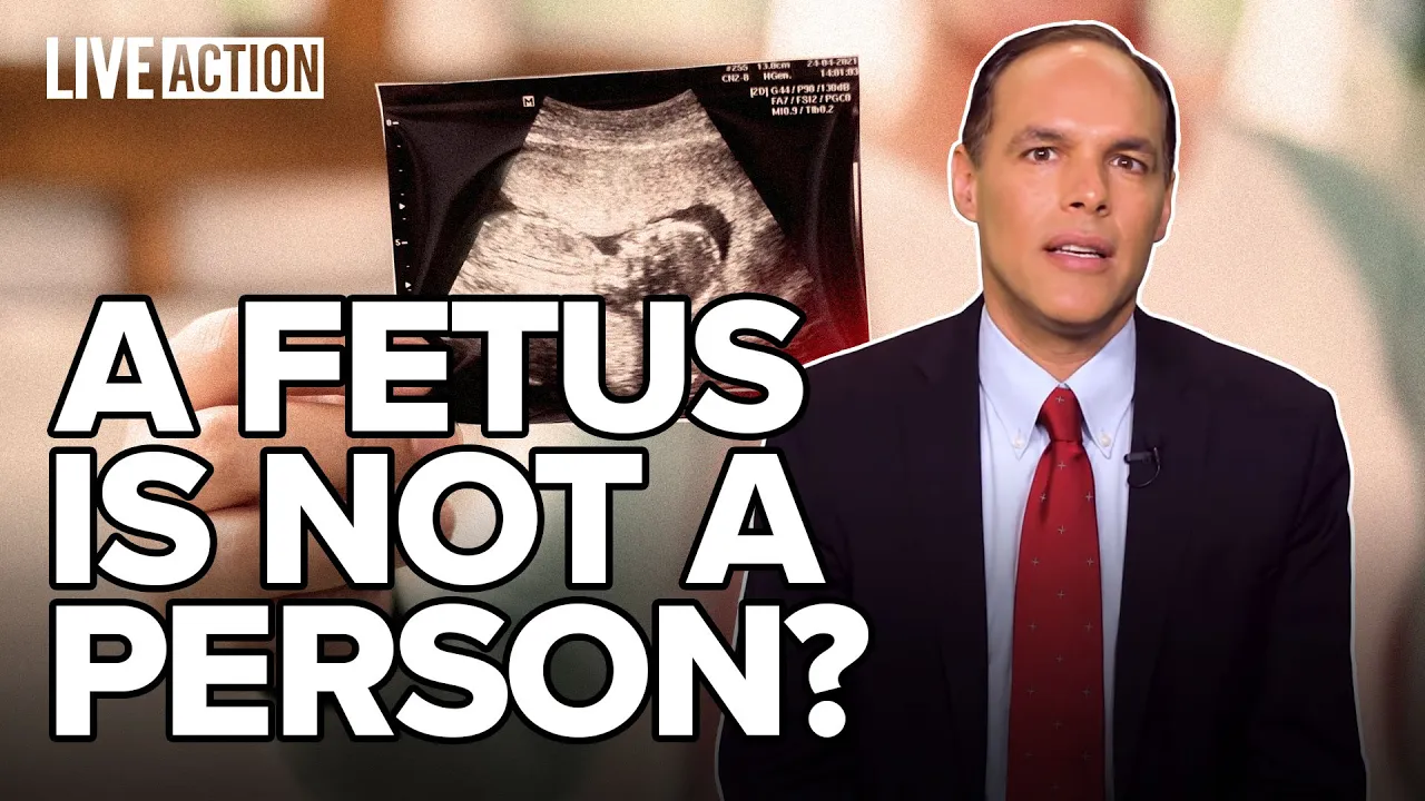 The Pro-Life Reply to: "A Fetus is NOT a Person"