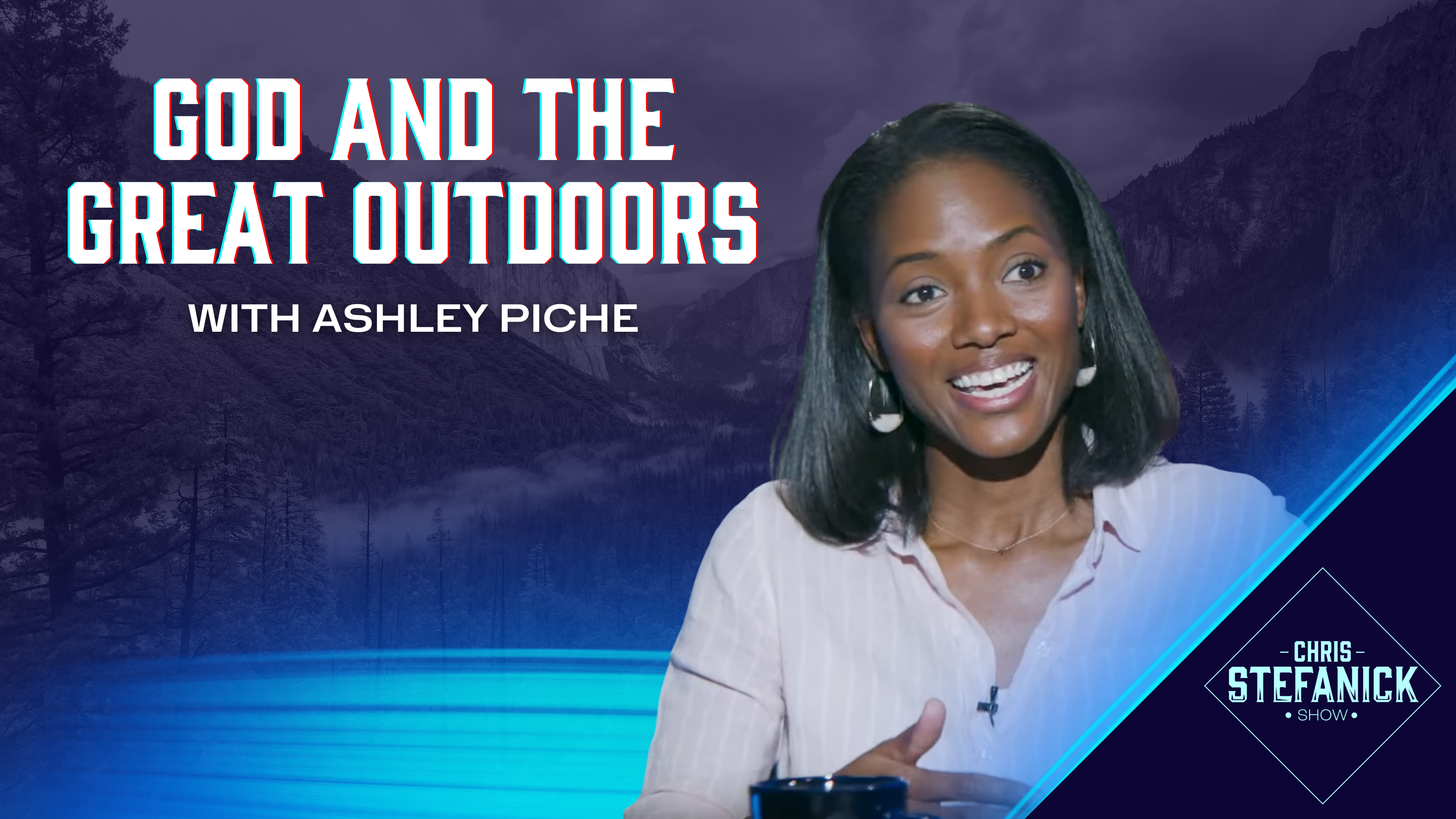 God and the Great Outdoors | Chris Stefanick Show