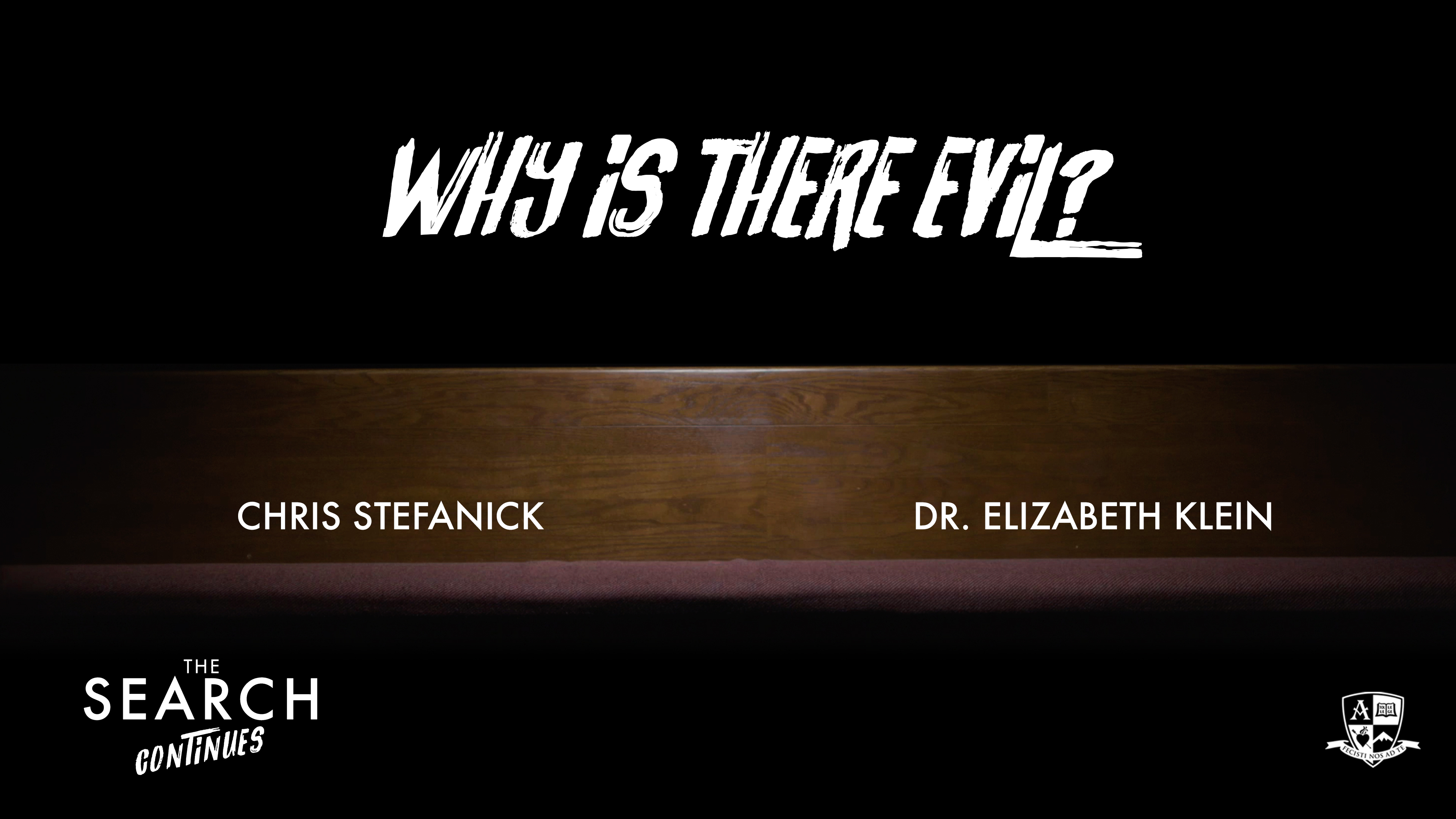 Why is there Evil?