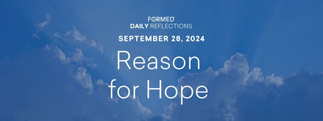 Daily Reflections — September 28, 2024