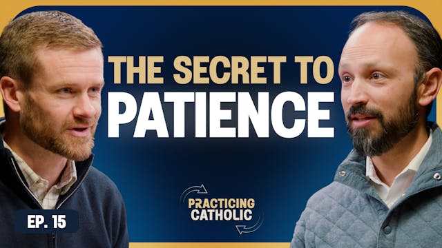 The Secret to Patience