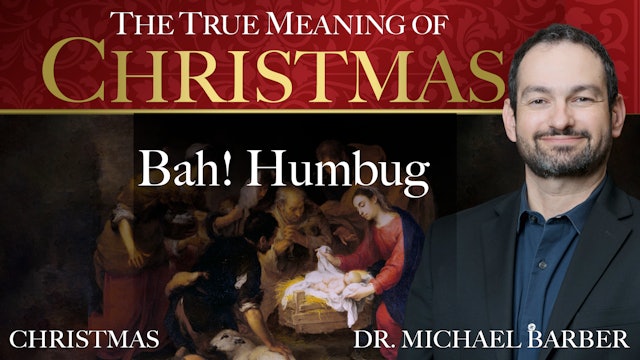 Bah! Humbug | The True Meaning of Christmas