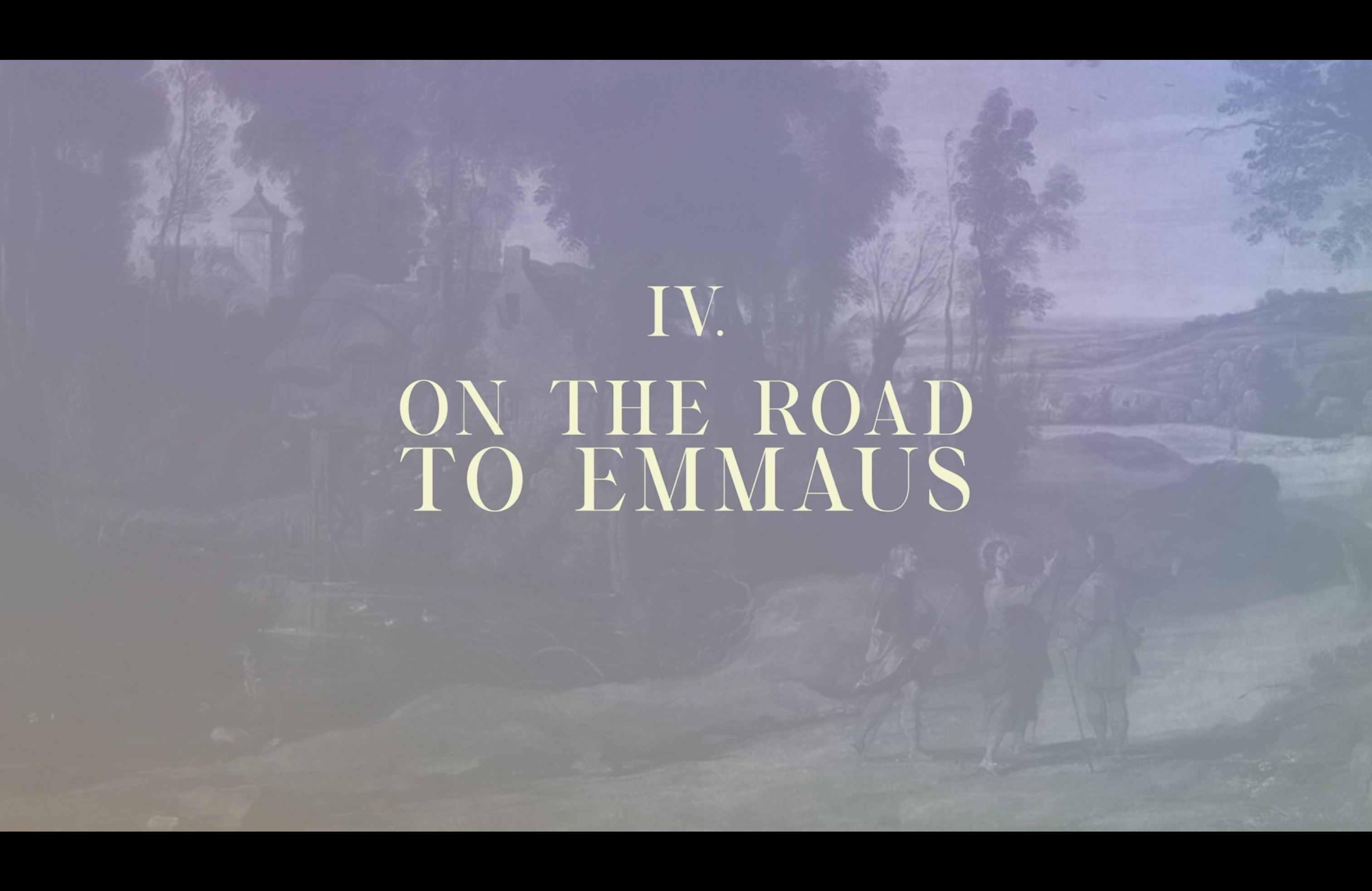 Station 4 | Via Lucis Commentary | On the Road to Emmaus