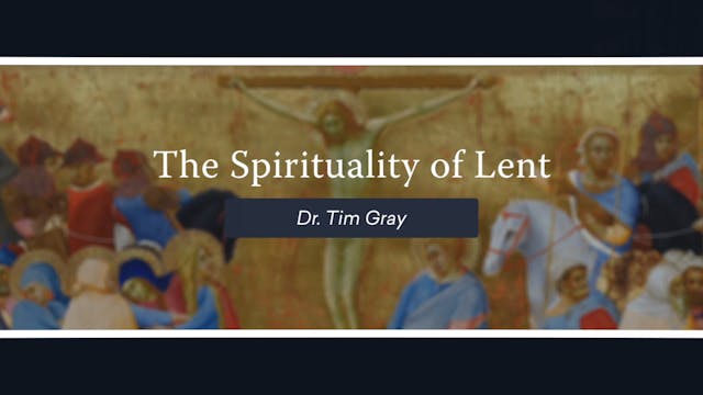 The Spirituality of Lent