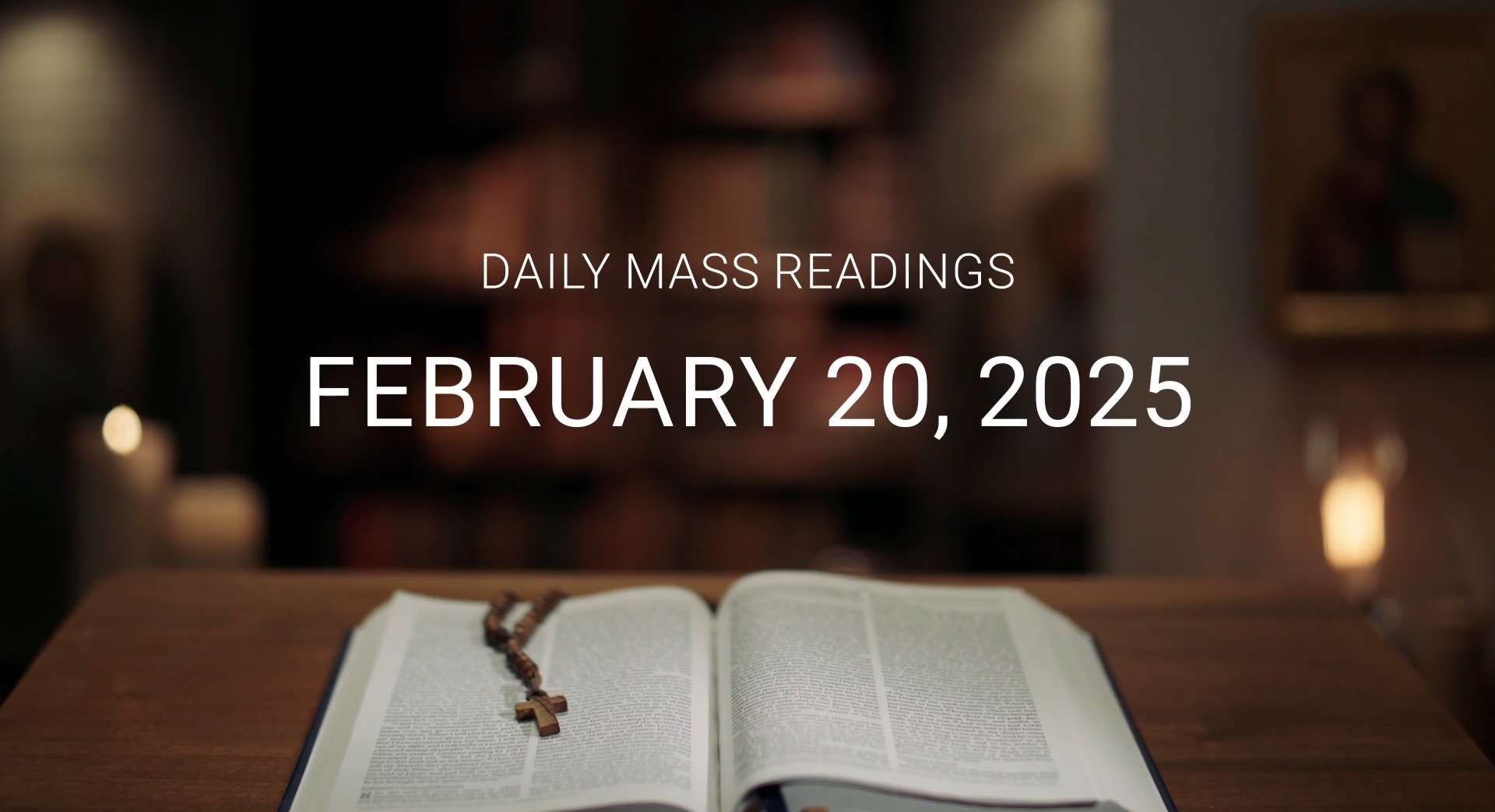 February 20, 2025 | Daily Mass Readings