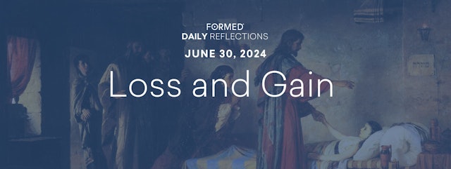 Daily Reflections — June 30, 2024