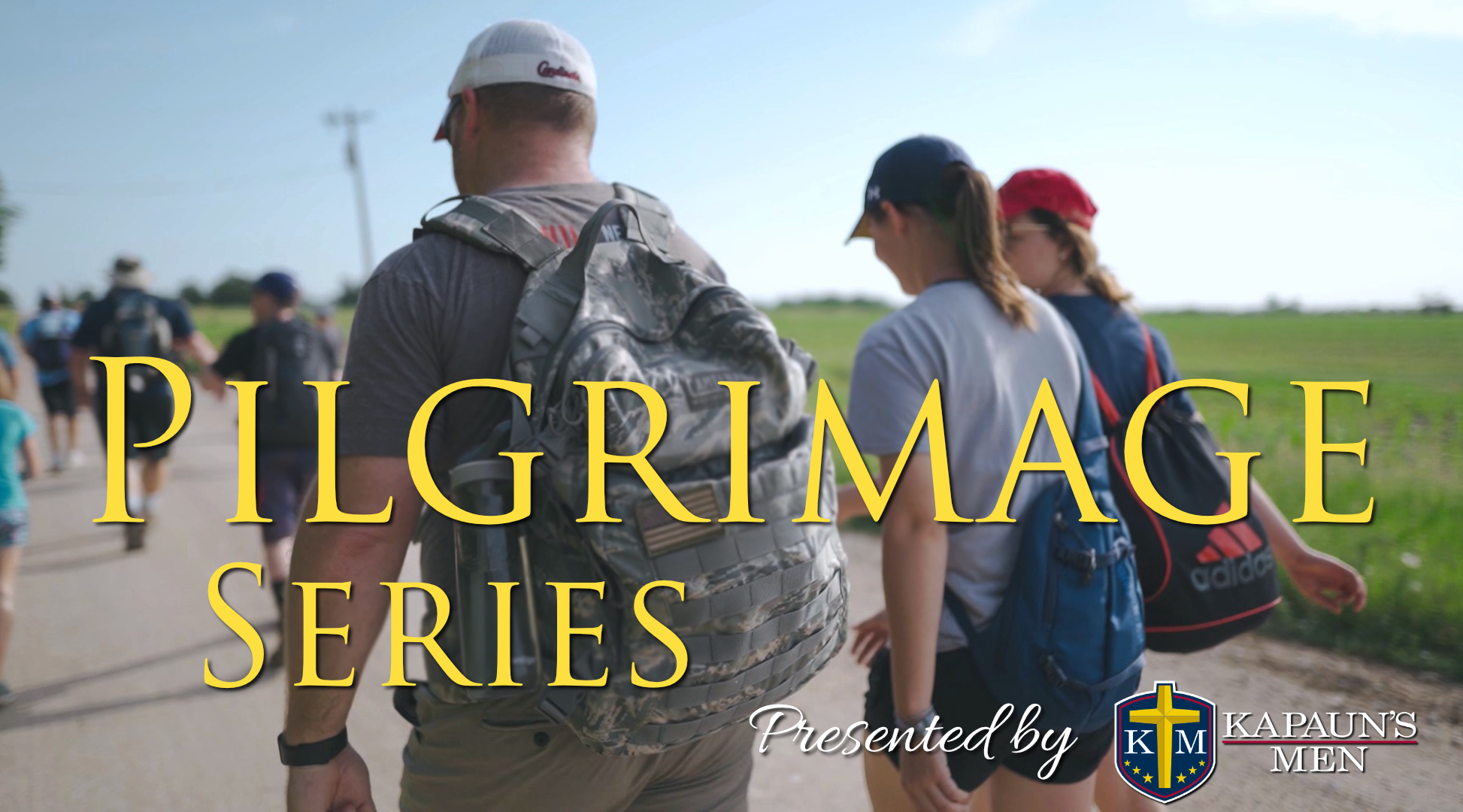 Kapaun's Men Pilgrimage Series