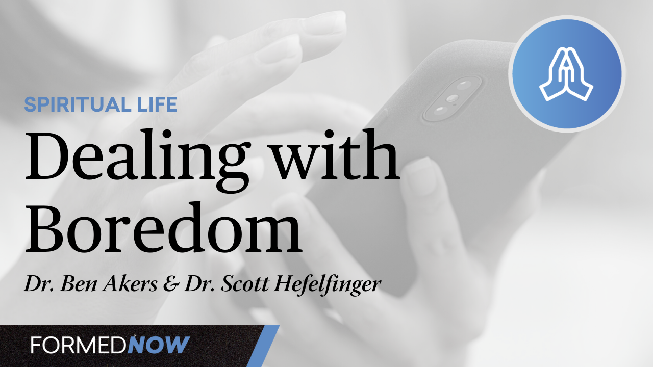 Dealing with Boredom