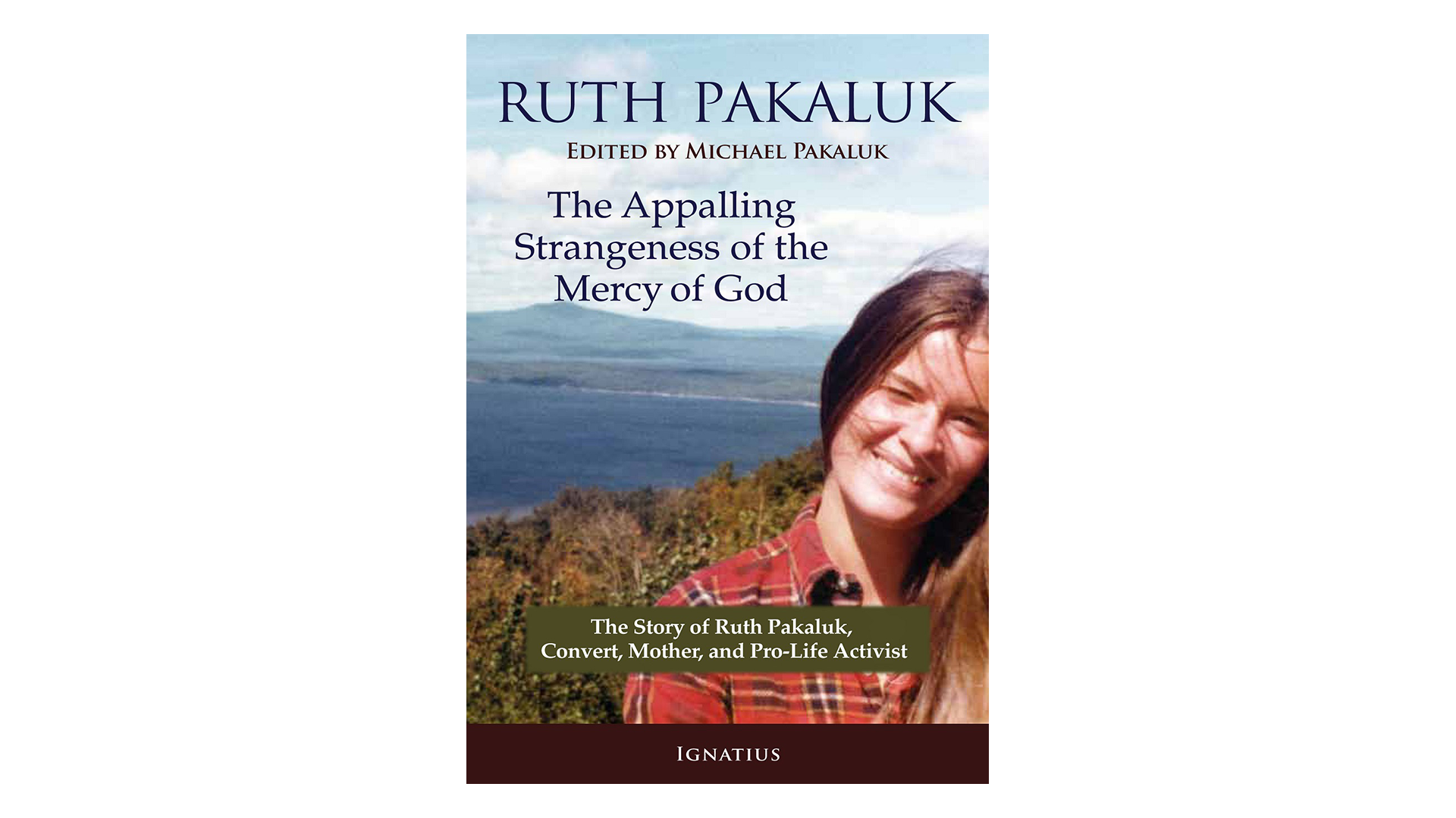 The Appalling Strangeness of the Mercy of God