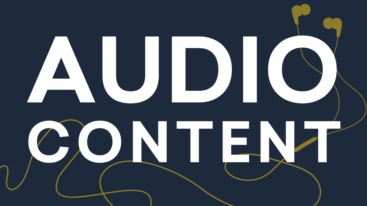Audio Content on Formed