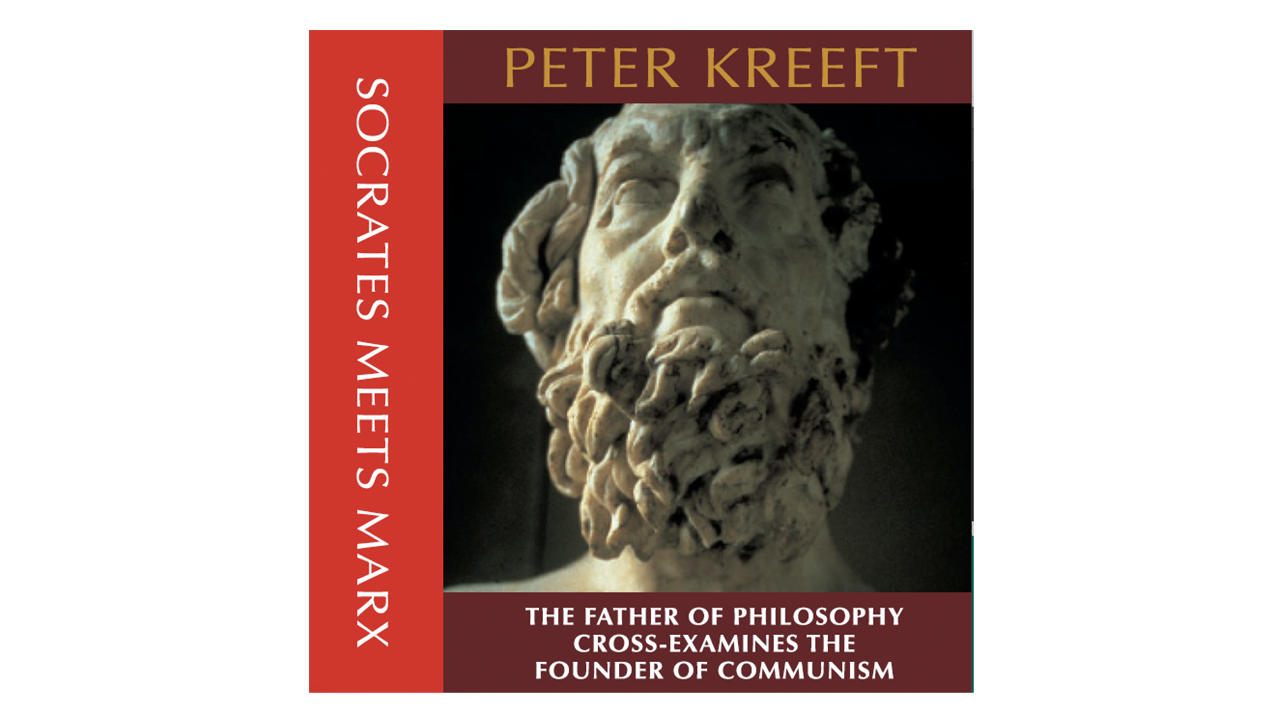 Socrates Meets Marx by Peter Kreeft