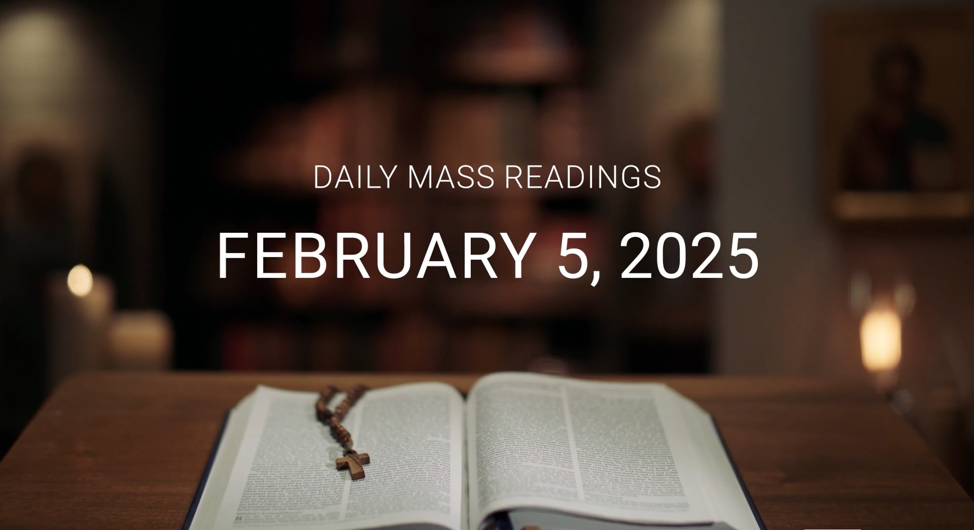 February 5, 2025 | Daily Mass Readings