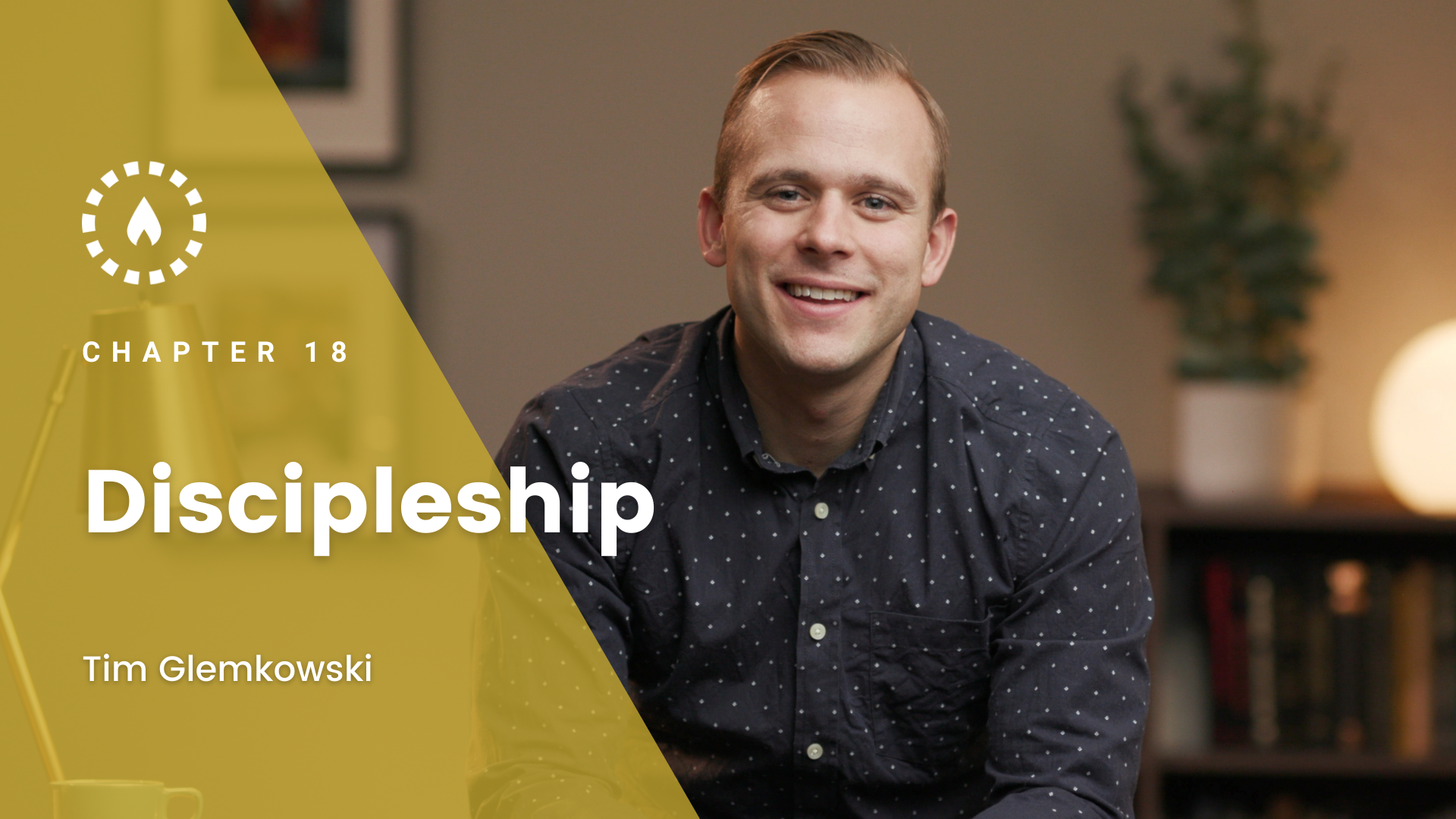 Chapter 18: Discipleship