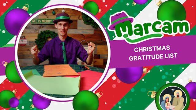 Marcam's Christmas Gratitude List | M...