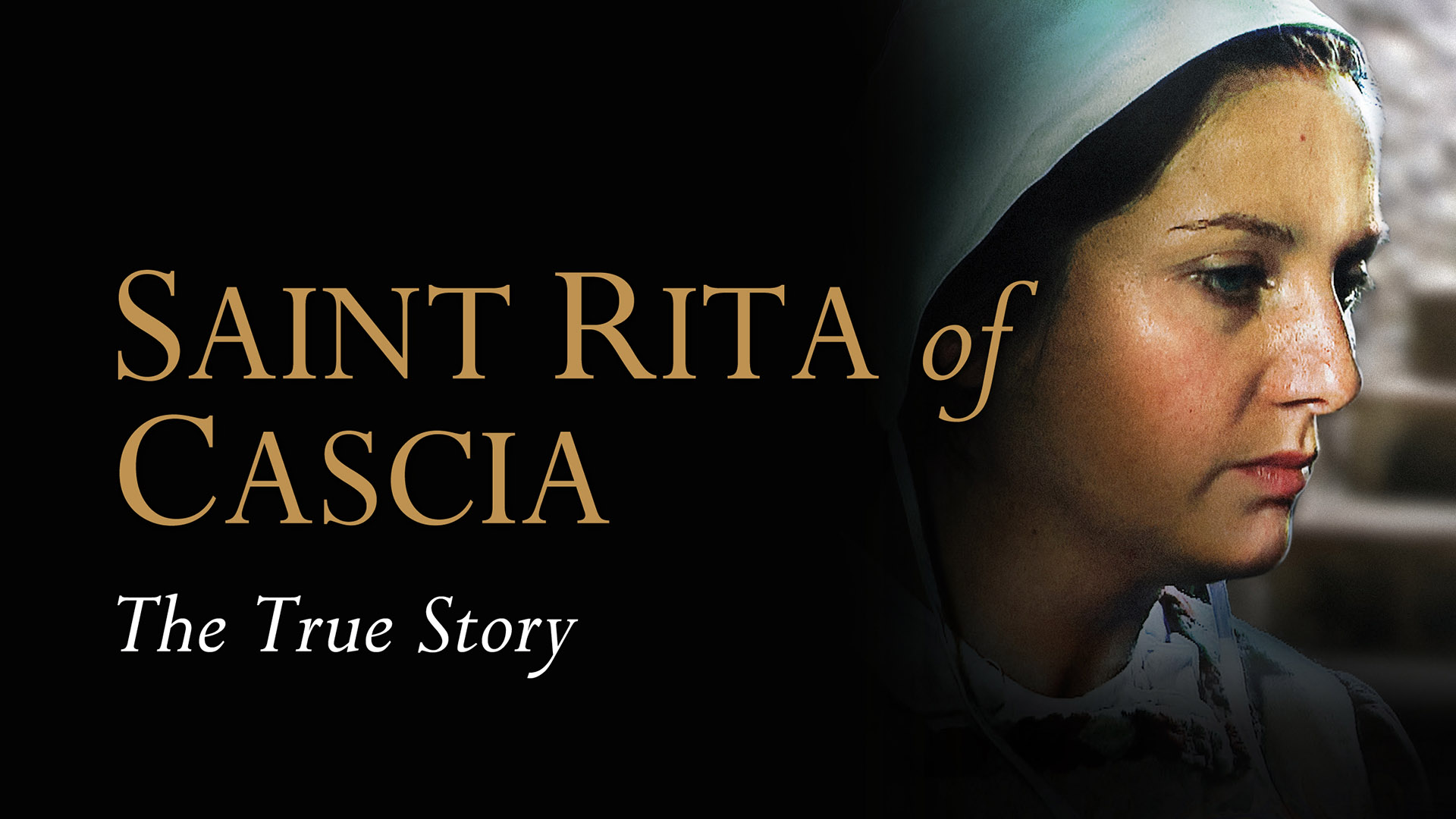 Saint Rita of Cascia: The True Story