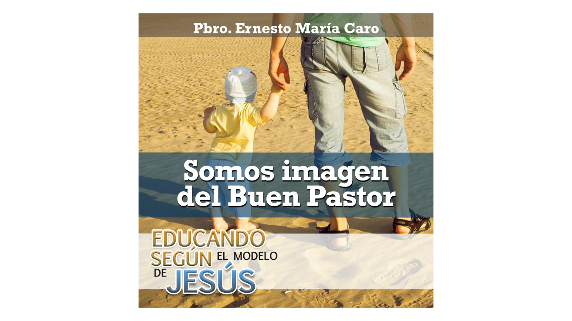 Somos imagen del buen pastor
