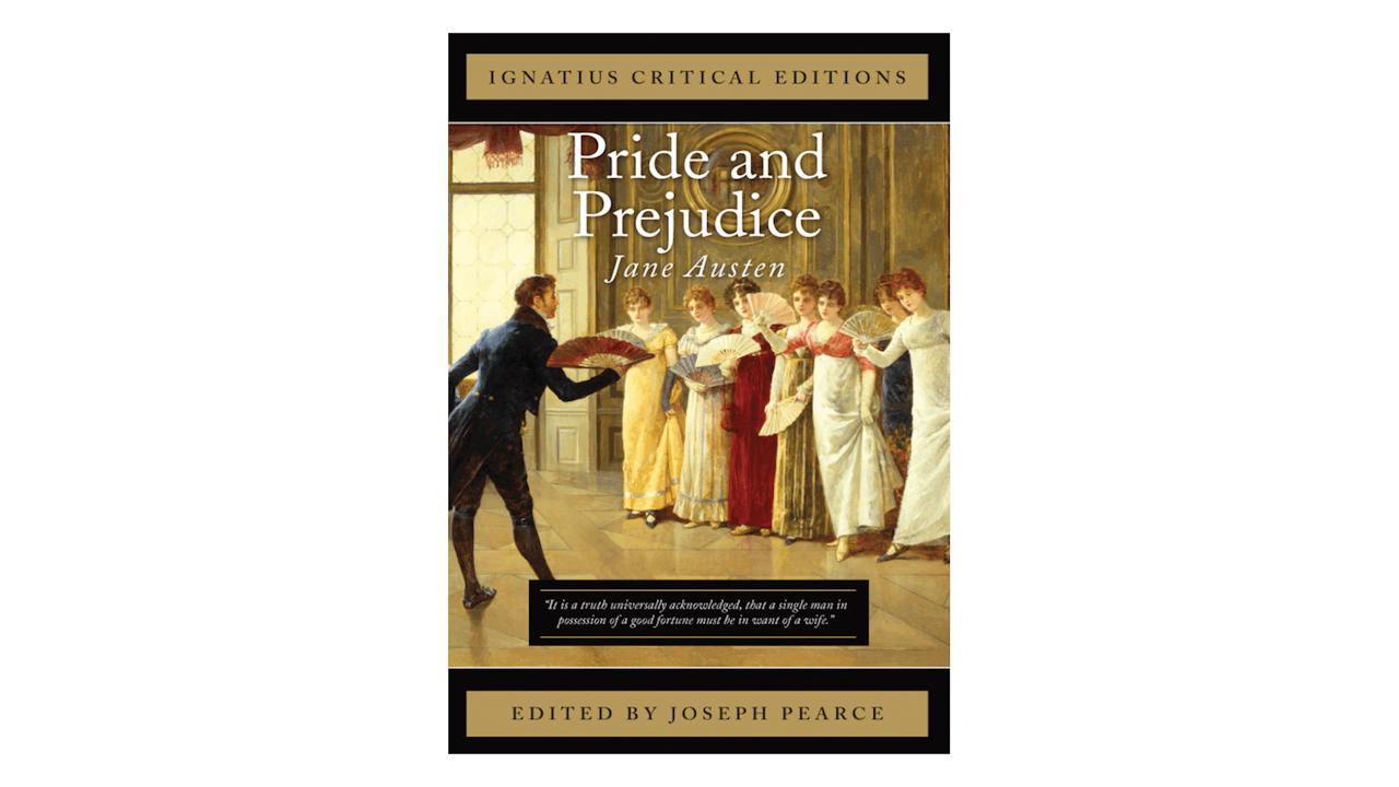 Pride and Prejudice by Jane Austen, ed. by Joseph Pearce