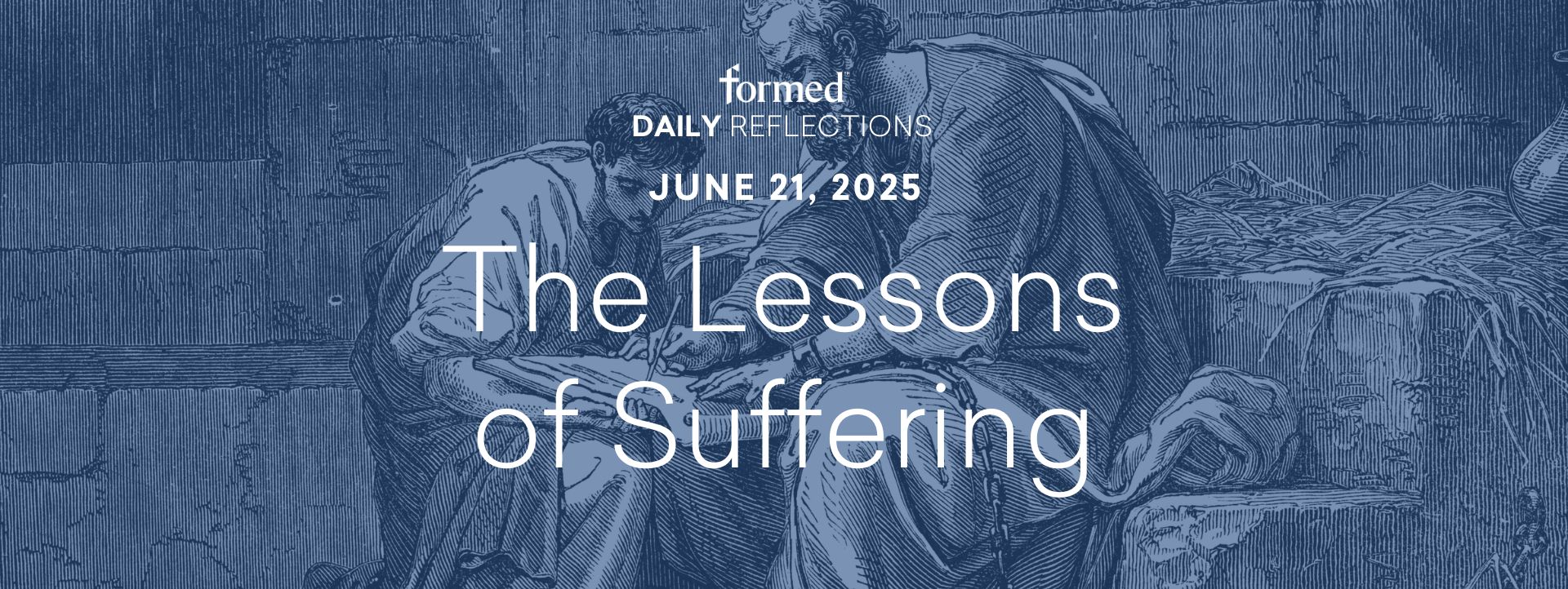 Daily Reflections — June 21, 2025