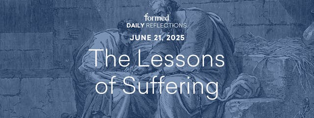 Daily Reflections — June 21, 2025