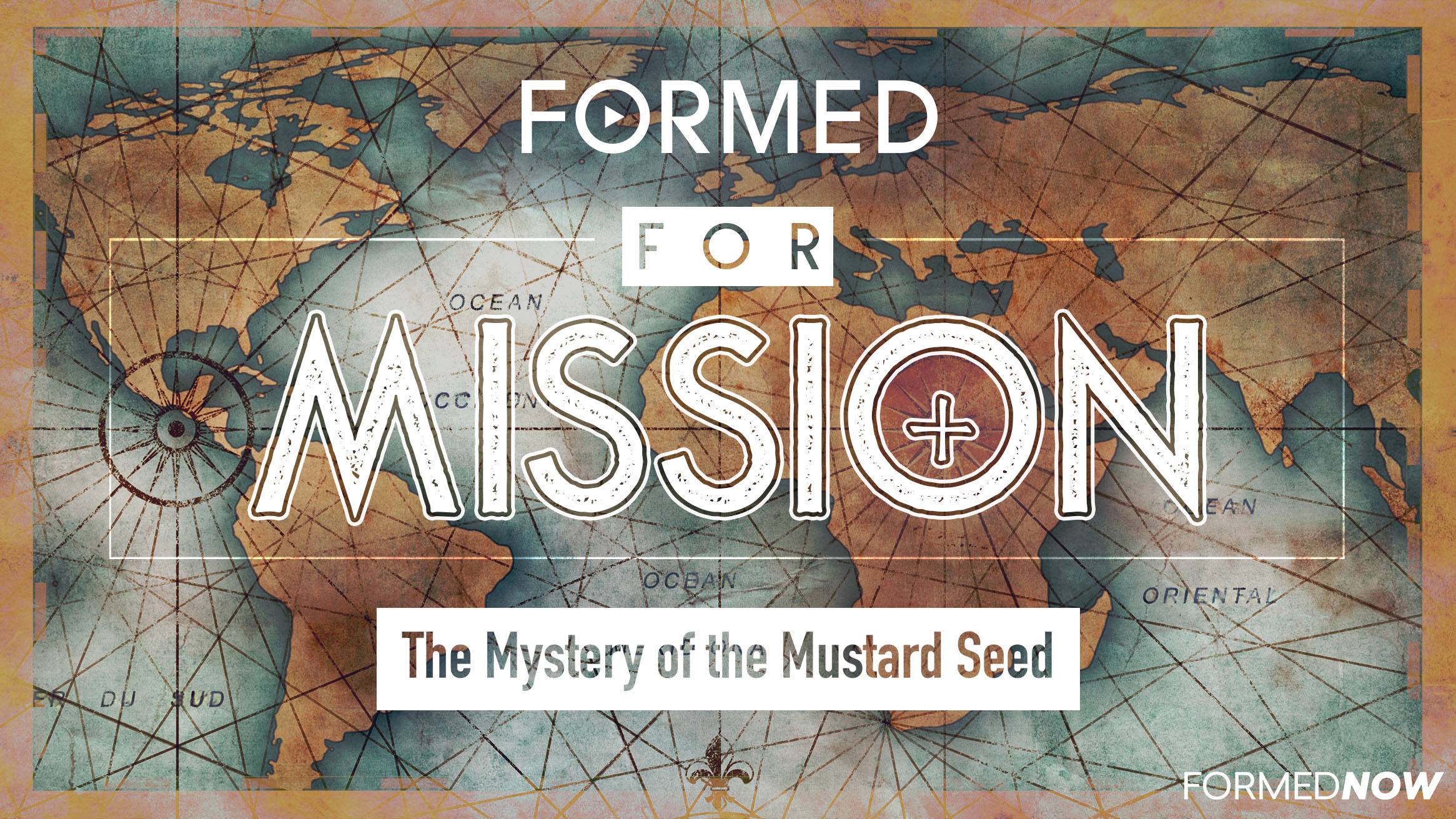 Formed for Mission Episode 5: The Mystery of the Mustard Seed