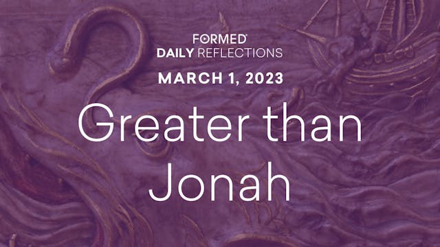 Lenten Daily Reflections – March 1, 2023