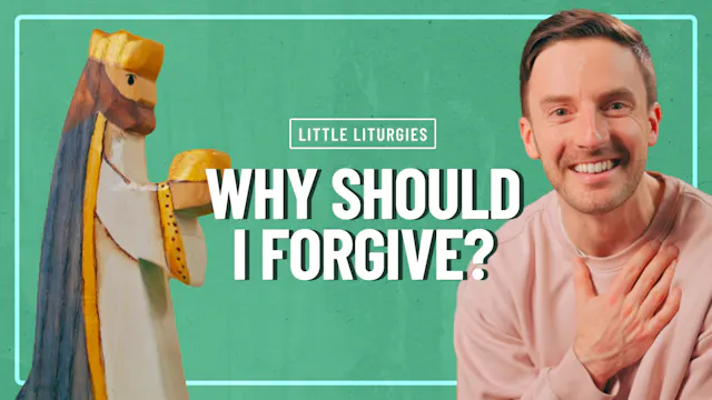 Why Should I Forgive?