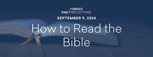 Daily Reflections — September 9, 2024