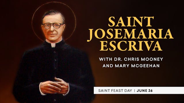 St. Josemaria Escriva | Catholic Saints
