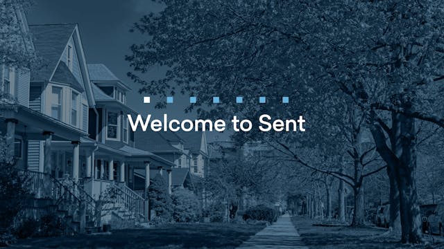 Welcome to Sent | Episode 1 | Sent Ev...