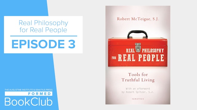 Real Philosophy For Real People - Episode 3