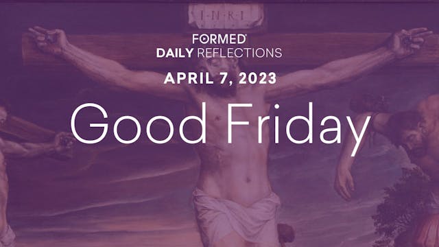 Lenten Daily Reflections — Good Frida...