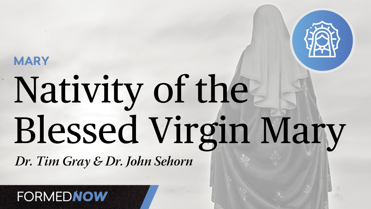 Nativity of the Blessed Virgin Mary