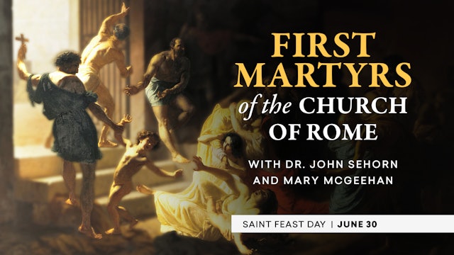 First Martyrs of the Church of Rome | Catholic Saints