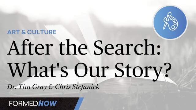 After the Search — What's Our Story?