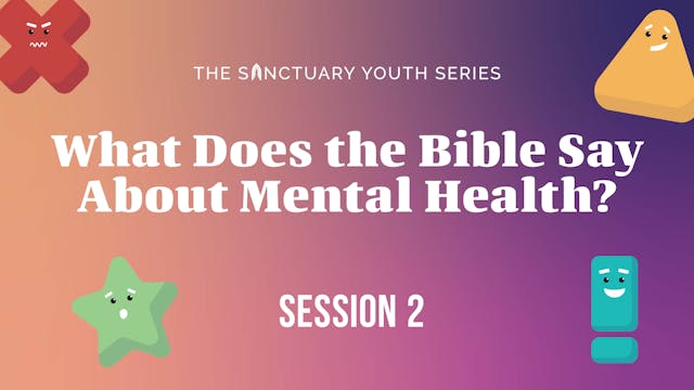 Session Two: What Does the Bible Say ...