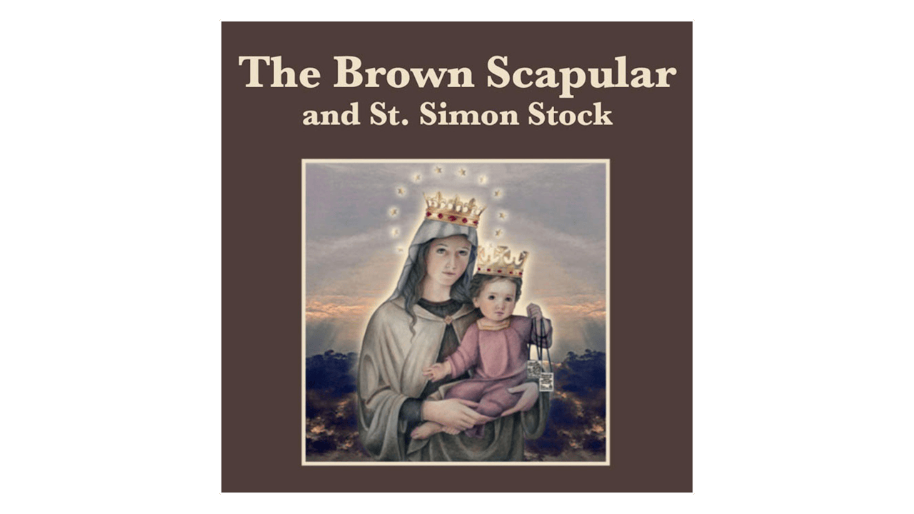 The Brown Scapular and St. Simon Stock FORMED