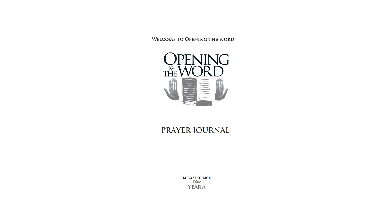 Opening the Word Year A Journal