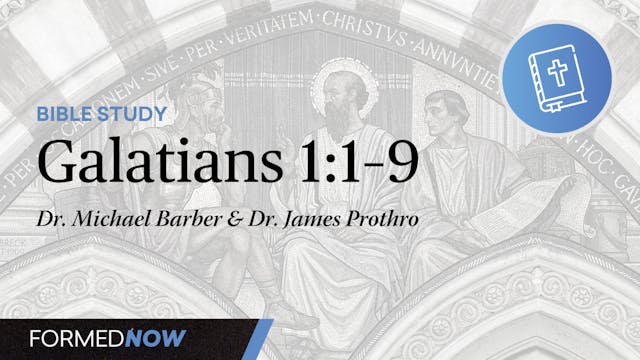 Bible Study on Galatians: Chapter 1:1-9