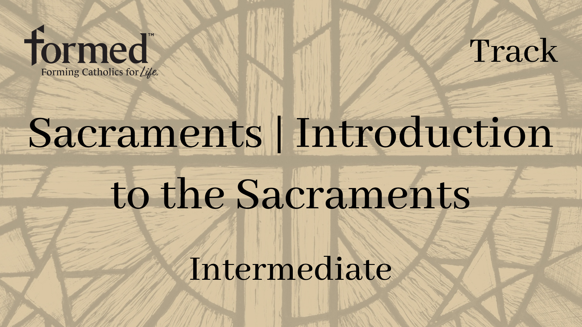 Sacraments | Introduction to the Sacraments